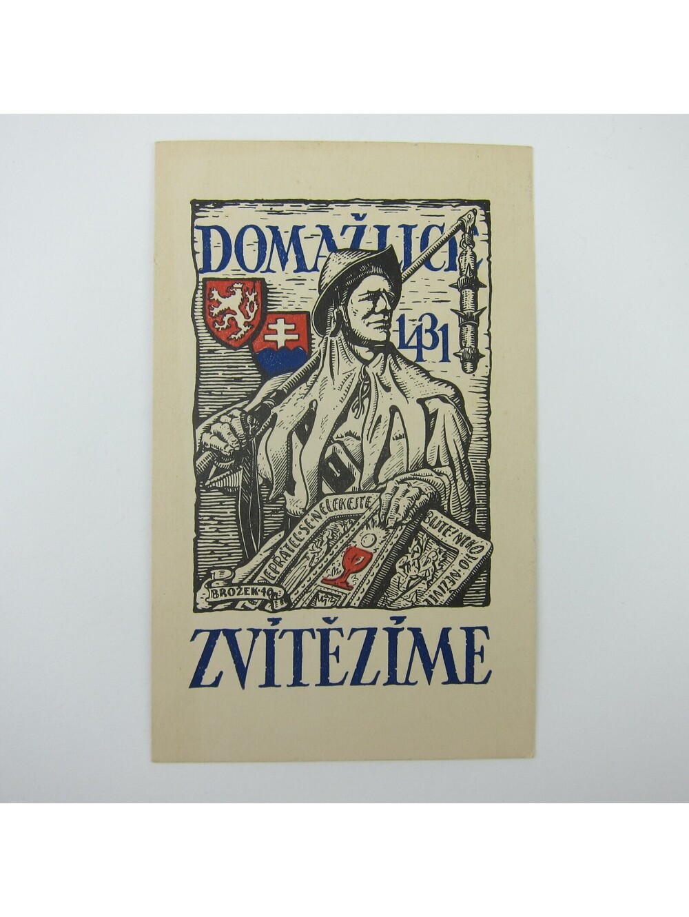 Postcard Postal History Postcard Czechoslovakia Propaganda Domazuci Zvitezime